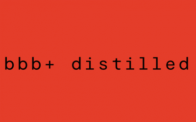 bbb Distilled – May ’21