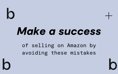 3 mistakes to avoid to make a success of selling your spirits brand on Amazon